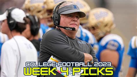 College Football Week 4 Predictions Picks For Ucla Utah Colorado