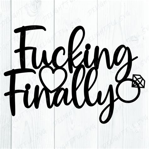 Fucking Finally Svg Wedding Svg Groom Svg Bride Cake Etsy Australia