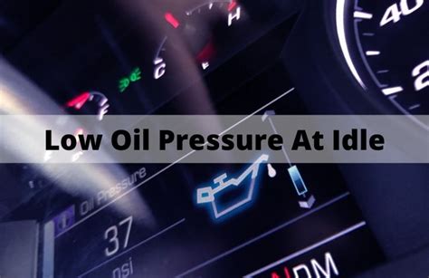 Low Oil Pressure At Idle Quick Diagnosis And Easy Fix Autocornerd