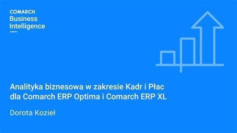 Analityka biznesowa w zakresie Kadr i Płac dla Comarch ERP Optima i