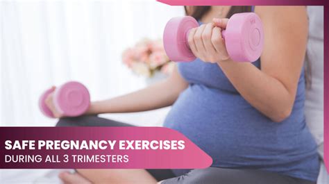 Safe Pregnancy Exercises For A Healthy Trimester Journey