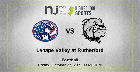 Lenape Valley 7 At Rutherford 42 Njsiaa Tournament Quarterfinal Round North Jersey