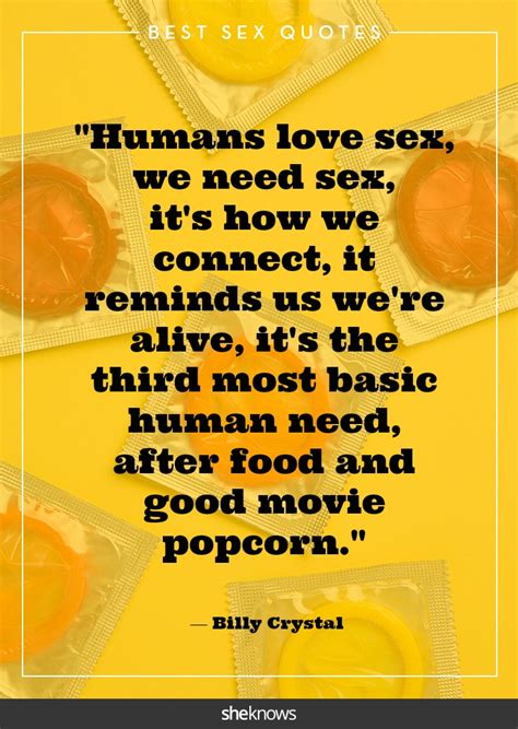 23 Celebrity Sex Quotes That Totally Hit The Spot Sheknows