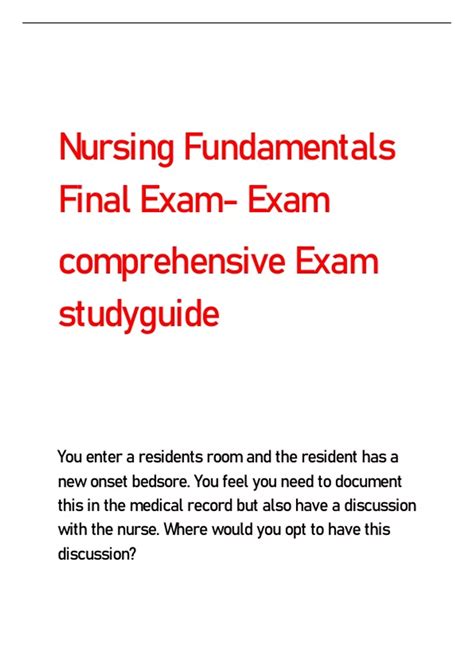 Nursing Fundamentals Final Exam Exam Comprehensive Exam Studyguide