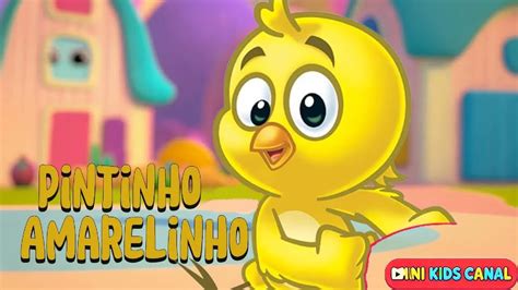 Desenho Infantil Pintinho Amarelinho - Pintinho Amarelinho | Música Infantil | Galinha Pintadinha | Mini Kids ...