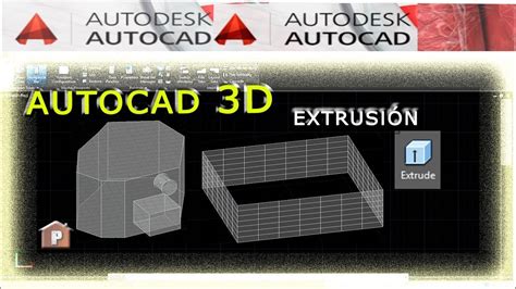 Autocad D Crear Volumen Con Extrude En Autocad D Youtube