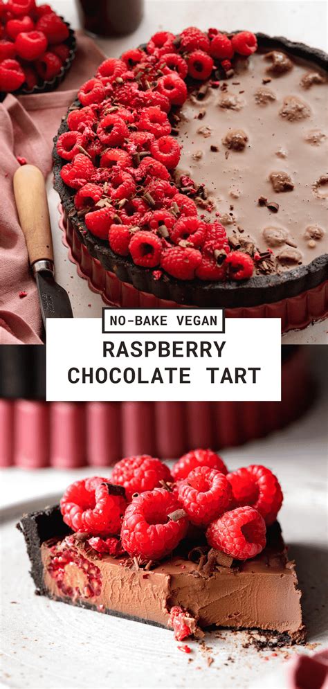 Vegan Raspberry Chocolate Tart 6 Ingredients No Bake