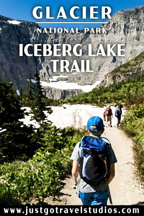 Hiking The Iceberg Lake Trail In Glacier National Park Hiking