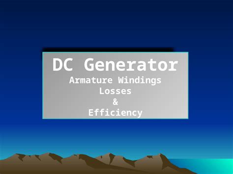 (PPTX) DC Generator Armature Windings) - DOKUMEN.TIPS