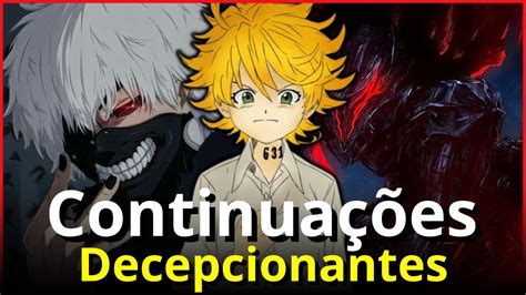 Continua Es Anime Mais Decepcionantes Youtube