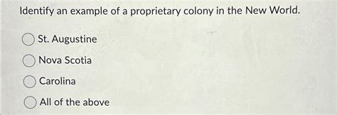 Solved Identify an example of a proprietary colony in the | Chegg.com