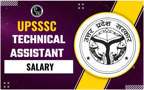 Upsssc Technical Assistant Salary Grade Pay Perks Allowance