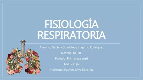 Fisiología respiratoria pptx dhtic PPT Descarga Gratuita