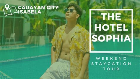 The Hotel Sophia Staycation Tour Cauayan City Isabela Youtube