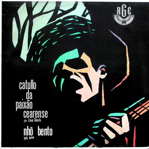 Música Maranhense Catulo da Paixão Cearense e Nhô Bento 1989