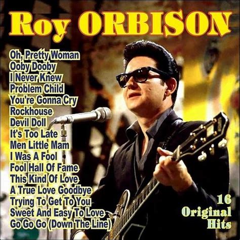 Roy Orbison - Pretty Woman Songs Download: Roy Orbison - Pretty Woman ...