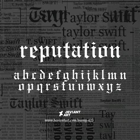 Taylor Swift: reputation font by EUPH0R1C on DeviantArt