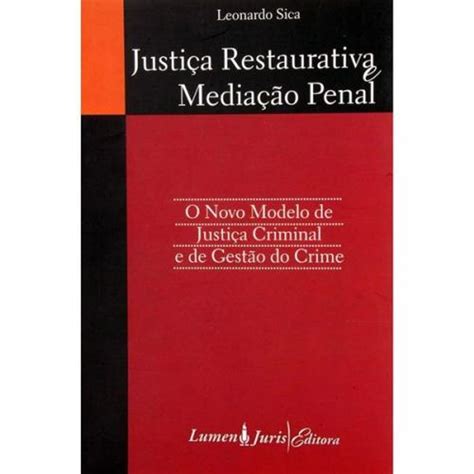 Justica Restaurativa E Mediacao Penal Amazon Br