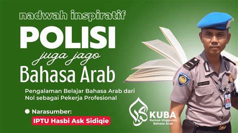 Polisi Juga Jago Bahasa Arab YouTube