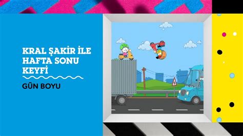 KRAL ŞAKİR İLE HAFTA SONU KEYFİ GÜN BOYU Cartoon Network Türkiye