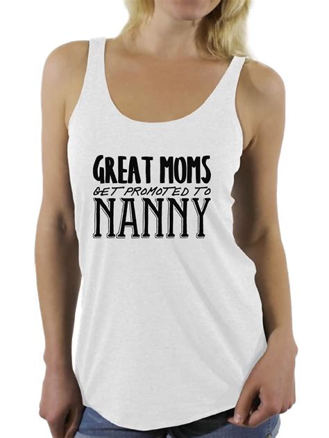 Awkward Styles Women S Great Moms Get Promoted To Nanny Graphic