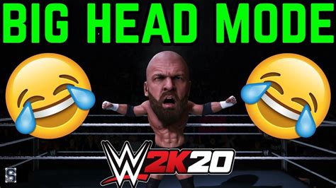 THE FUNNIEST THING IN WWE 2K20 BIG HEAD MODE YouTube