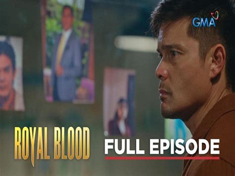 Royal Blood: Full Episode 21 (July 17, 2023) | GMA Entertainment