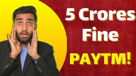 Rbi Crore Penalty On Paytm Payments Bank Paytm Kyc New Update Rbi