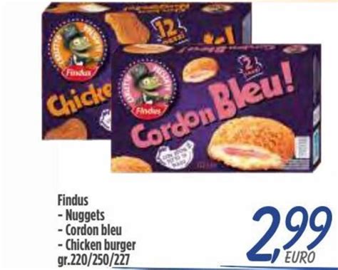 Offerta Findus Nuggets Cordon Bleu Chicken Burger Gr Nel