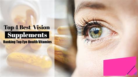 Top 4 Best Vision Supplements Ranking Top Eye Health Vitamins Youtube