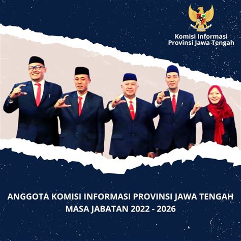 Komisioner Komisi Informasi Provinsi Jawa Tengah Komisi Informasi