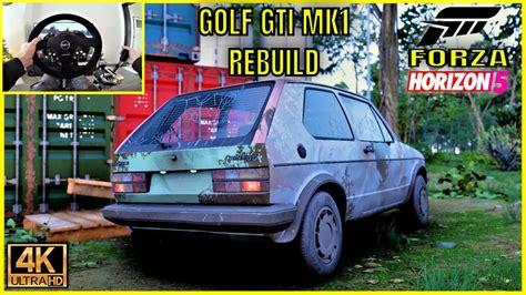 Forza Horizon K Volkswagen Golf Gti Mk Restoration Gameplay Youtube