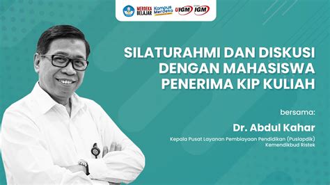 Silaturahmi Dan Diskusi Mahasiswa Penerima Kip Kuliah Dan Sosialisasi