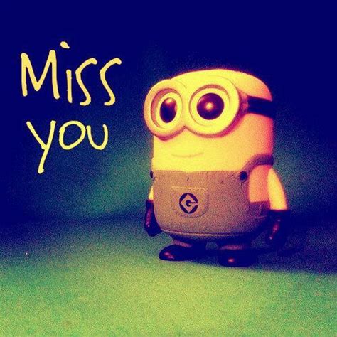 Minions Miss You