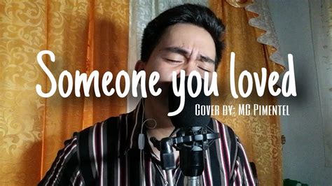 Someone You Loved (Cover) - YouTube