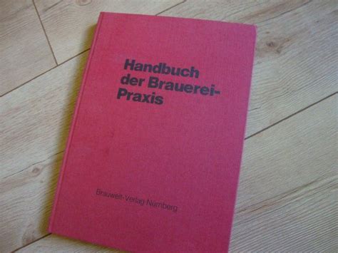 Professionelles Handbuch Der Bier Brauerei Praxis Kaufen Auf Ricardo