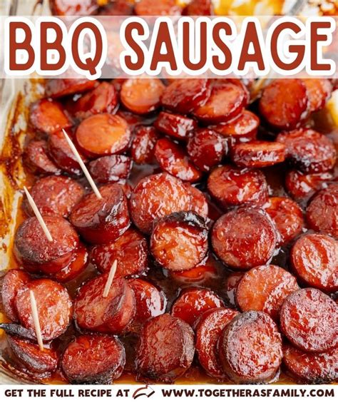 Bbq Sausage Bites Only 4 Ingredients Keilbasa Recipes Smoked Sausage Recipes Best