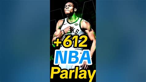 Best Nba Bets And Nba Picks Today 1824 Winning 612 Nba Parlay