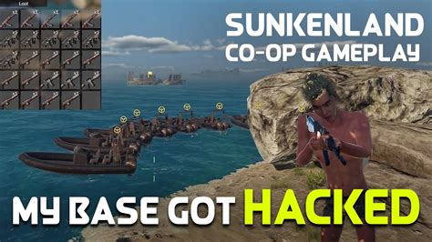 My Base Got Hacked What Should I Do Sunkenland Co Op HINDI