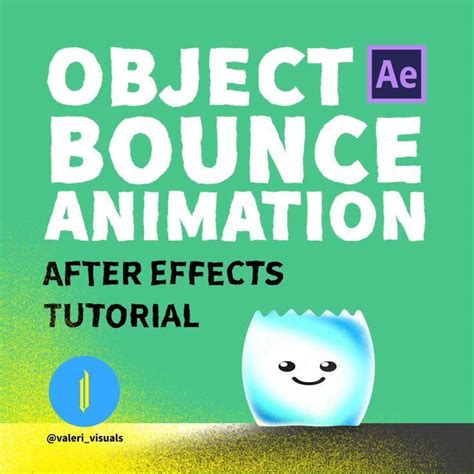 How To Make A Flexible Object Bounce Animation After Effects Tutorial