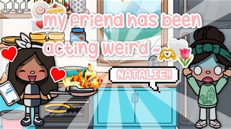 🫶 My Friend Has Been Acting Weird ~ 🌷🤍 Voiced Toca Boca Life World Roleplay 🍥 Youtube