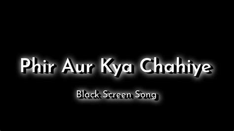 Tu Hai To Mujhe Phir Aur Kya Chahiye 🦋 Black Screen Song What S App Status Mohona Editz 🦋