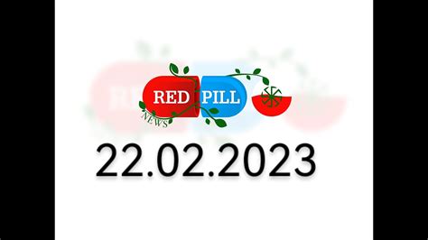 Red Pill News Wiadomości W Czerwonej Pigułce 22 02 2023