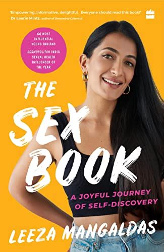 The Sex Book A Joyful Journey Of Self Discovery Ebook Mangaldas