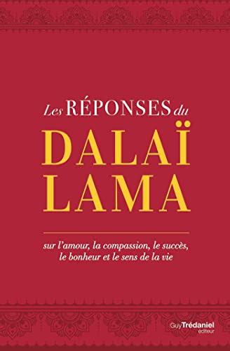 Les réponses du Dalaï Lama (French Edition) by Dalai Lama XIV | Goodreads