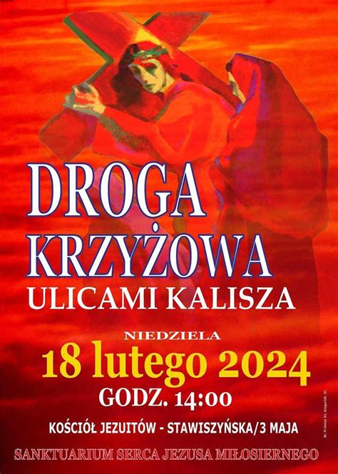 Calisia pl Już w niedzielę Droga Krzyżowa ulicami Kalisza