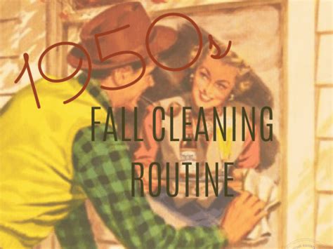 1950S FALL CLEANING ROUTINE TRY THIS FOR A COZY HOME Mid Century