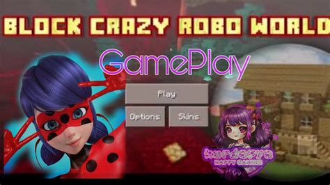 Block Crazy Robo World GamePlay Kurdapya Gaming Kurdapyagaming