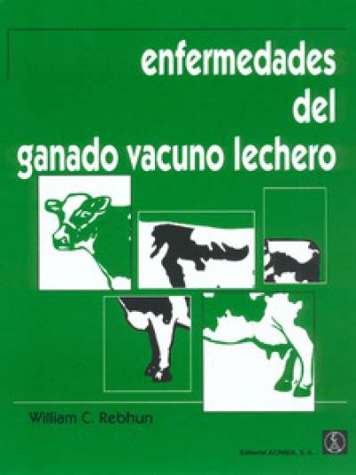 Enfermedades Del Ganado Vacuno Lechero