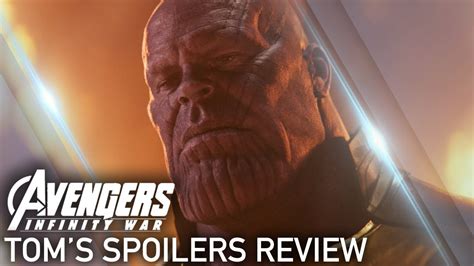 Avengers Infinity War Spoilers Review Youtube